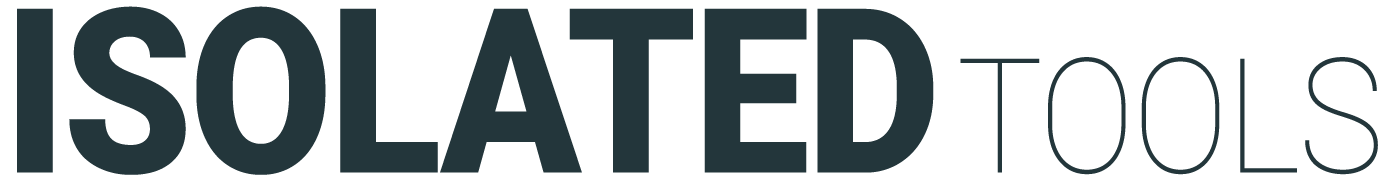 Isolated Tools
