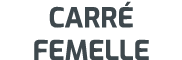 Carré Femelle